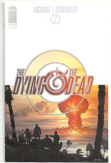 The Dying And The Dead #2