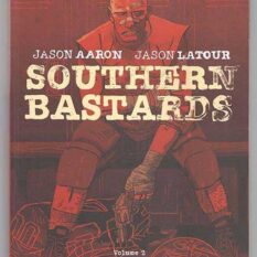 Southern Bastards Vol 2: Gridiron (TPB)