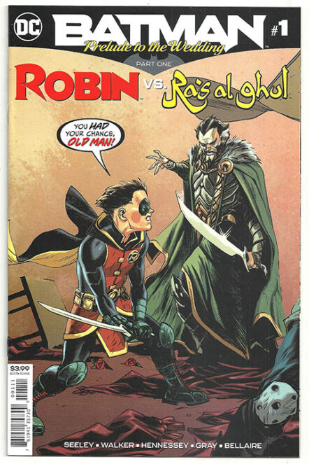 Batman: Prelude to the Wedding Part One - Robin vs Ra's al Ghul