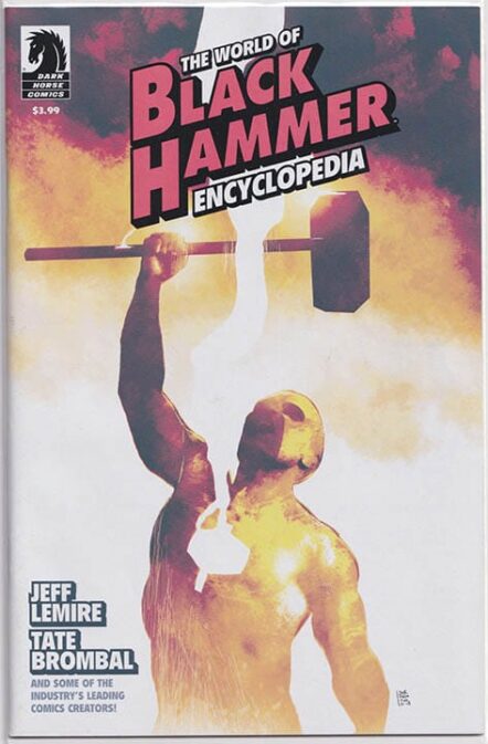 World of Black Hammer: Encyclopedia #1