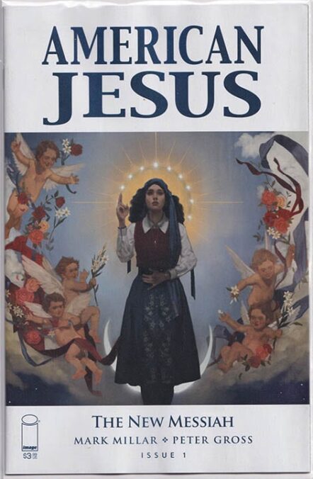 American Jesus: New Messiah #1