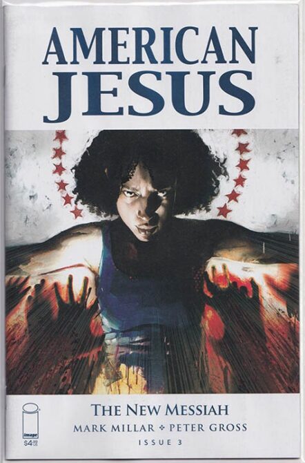 American Jesus: New Messiah #3