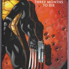 Death Of Wolverine Prelude: Three Months To Die (TPB)