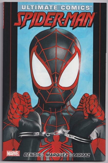 Ultimate Comics: Spider-Man By Bendis Vol 3 (TPB)
