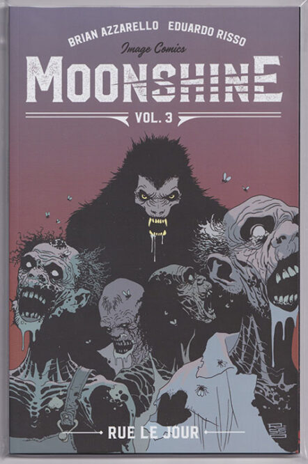 Moonshine Vol 3 Rue Le Jour (TPB)