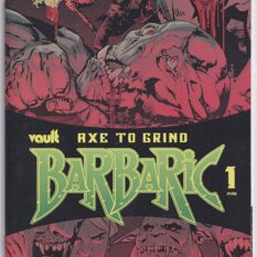 Barbaric: Axe to Grind #1