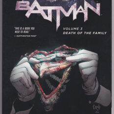 Batman Vol 3: Death Of The Family (TPB)