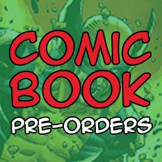 Comic Book Pre-orders