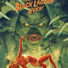 Universal Monsters Creature From The Black Lagoon Lives #3 (Of 4) Cvr B Julian Totino Tedesco Var Pre-order