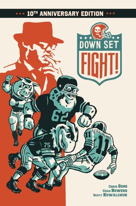 Down Set Fight 10th Anniversary Edition HC Pre-order