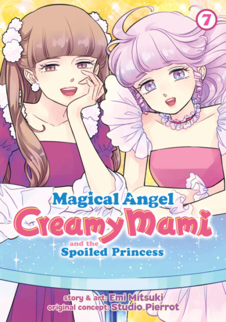 Magical Angel Creamy Mami And The Spoiled Princess Vol. 7 Pre-order