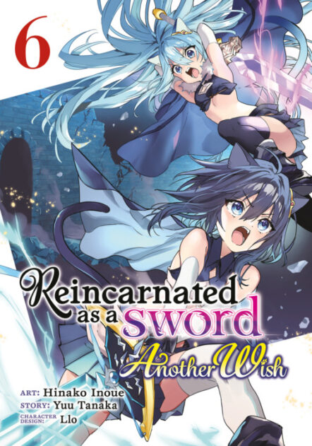 Reincarnated As A Sword: Another Wish (Manga) Vol. 6 Pre-order