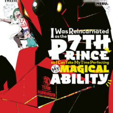 I Was Reincarnated As The 7th Prince So I Can Take My Time Perfecting My Magical  Ability 12 Pre-order
