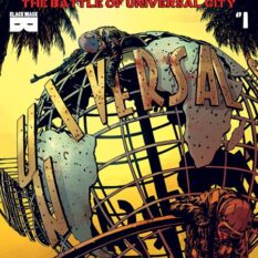 Calexit The Battle Of Universal City #1 (Of 3) Cvr A C Granda Pre-order