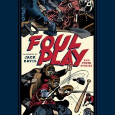 Foul Play And Other Stories HC Pre-order