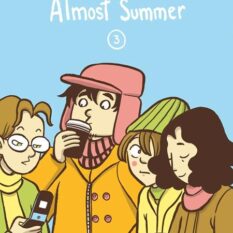 Almost Summer Gn Vol 3 Pre-order