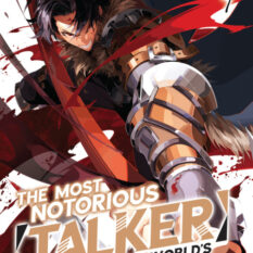 The Most Notorious “Talker” Runs The World’S Greatest Clan (Manga) Vol. 7 Pre-order