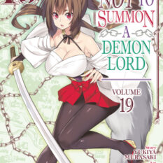 How Not To Summon A Demon Lord (Manga) Vol. 19 Pre-order