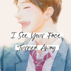 I See Your Face, Turned Away 2 Pre-order