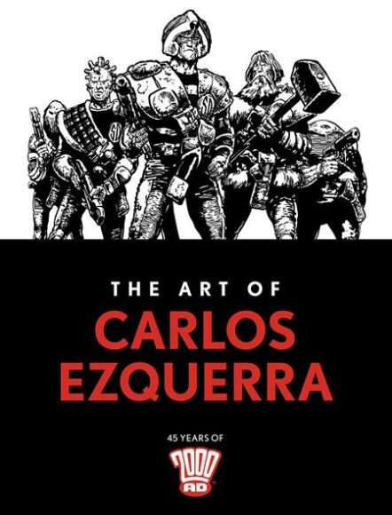 Art Of Carlos Ezquerra HC Pre-order