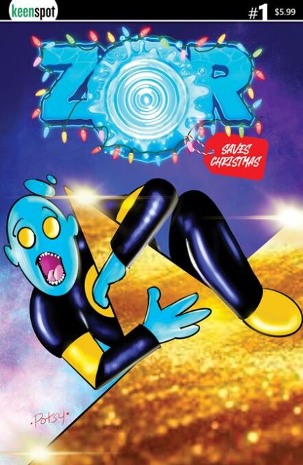 Zor Saves Christmas #1 Cover D Rob Potchak Variant Pre-order