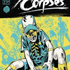 Exquisite Corpses #7 Cover A Michael Walsh Pre-order