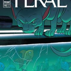 Feral #18 Cover A Tony Fleecs & Trish Forstner Pre-order