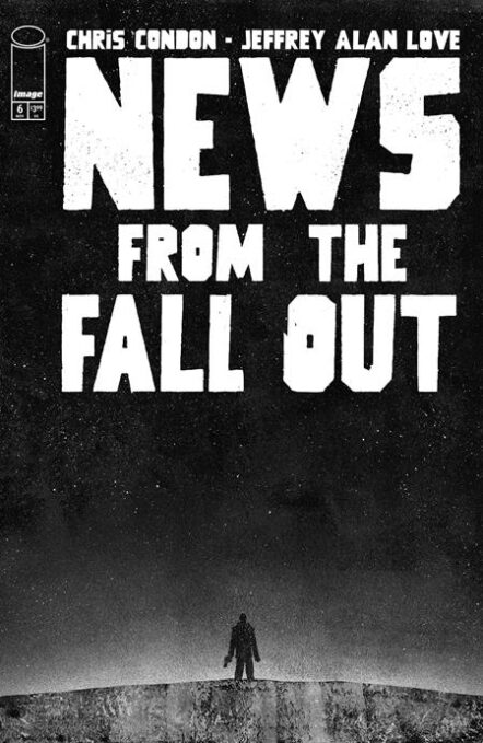 News From The Fallout #6 (Of 6) Cover A Jeffrey Alan Love Pre-order
