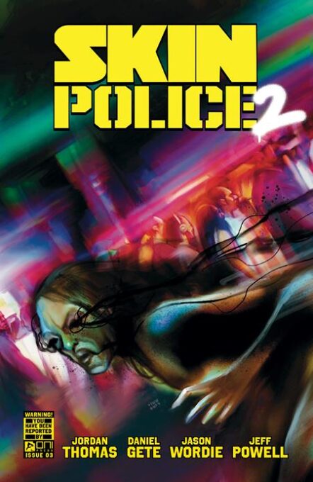 Skin Police 2 #3 (Of 4) Cover B Martin Simmonds Variant Pre-order
