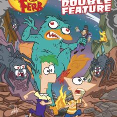 Phineas And Ferb A Maze Ing Creature Double Feature HC Pre-order