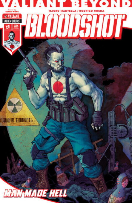 Valiant Beyond: Bloodshot #4 - Man Made Hell #1 Cover A (Wong) Pre-order