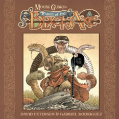 Mouse Guard: Dawn Of The Black Axe Pre-order