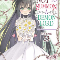 How Not To Summon A Demon Lord (Manga) Vol. 23 Pre-order
