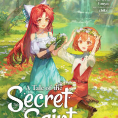 A Tale Of The Secret Saint (Light Novel) Vol. 9 Pre-order