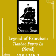Legend Of Exorcism: Tianbao Fuyao Lu (Novel) Vol. 4 Pre-order