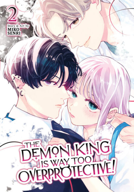 The Demon King Is Way Too Overprotective! Vol. 2 Pre-order