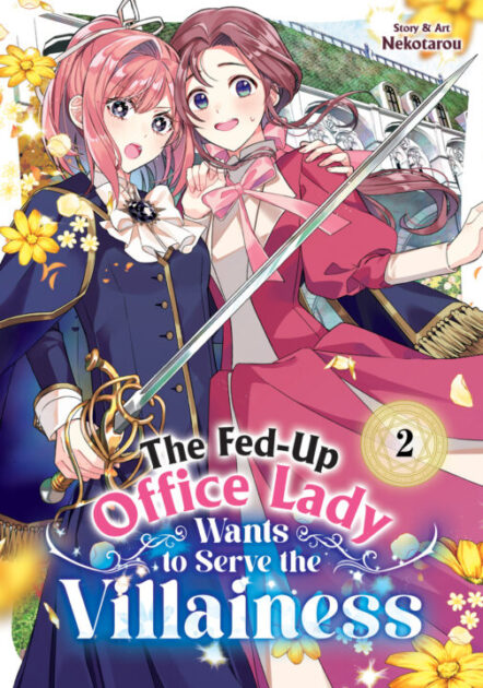 The Fed-Up Office Lady Wants To Serve The Villainess Vol. 2 Pre-order