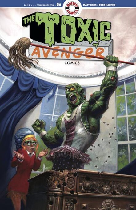 Toxic Avenger Comics #6 Cover A Fred Harper Pre-order