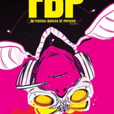 FBP Federal Bureau Of Physics TP Vol 01 The Paradigm Shift (2026 Edition)Pre-order