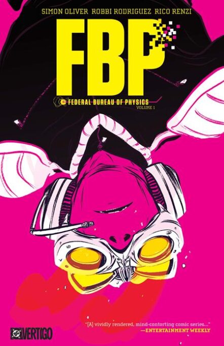 FBP Federal Bureau Of Physics TP Vol 01 The Paradigm Shift (2026 Edition)Pre-order