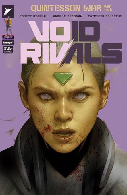Void Rivals #25 Cover C Ben Oliver Variant Pre-order