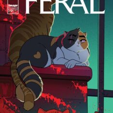 Feral #19 Cover A Tony Fleecs & Trish Forstner Pre-order