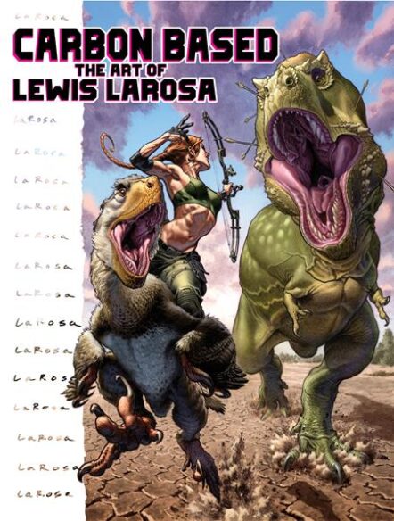 Carbon Based HC Art Of Lewis Larosa  Pre-order