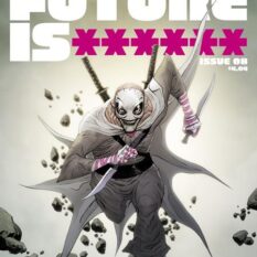 Future Is ****** #8 Cover A Jae Lee June Chung Pre-order
