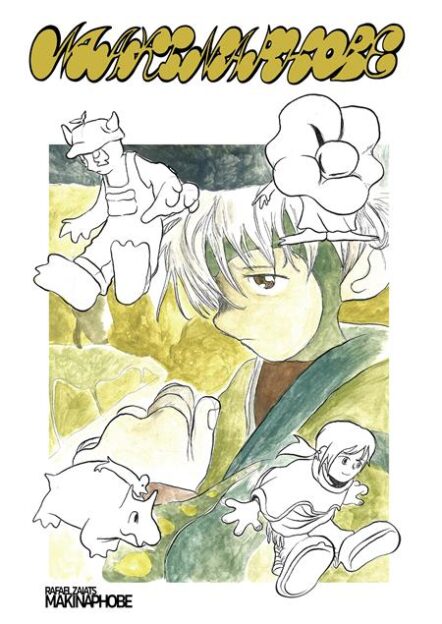 Makinaphobe TP Pre-order