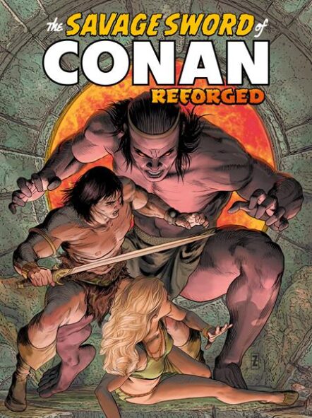Savage Sword Of Conan Reforged #2 Cover A Patrick Zircher Pre-order