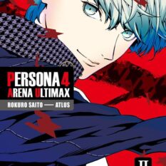 Persona 4 Arena Ultimax TP Vol 02 (Of 4) Pre-order