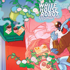 White House Robot Romance #3 Cover B Paulina Ganucheau Variant Pre-order