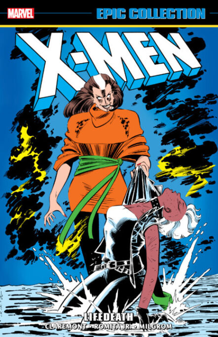 X-Men Epic Collection: Lifedeath Pre-order