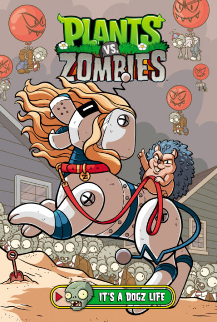 Plants vs Zombies Volume 25: It's A Dogz Life Pre-order